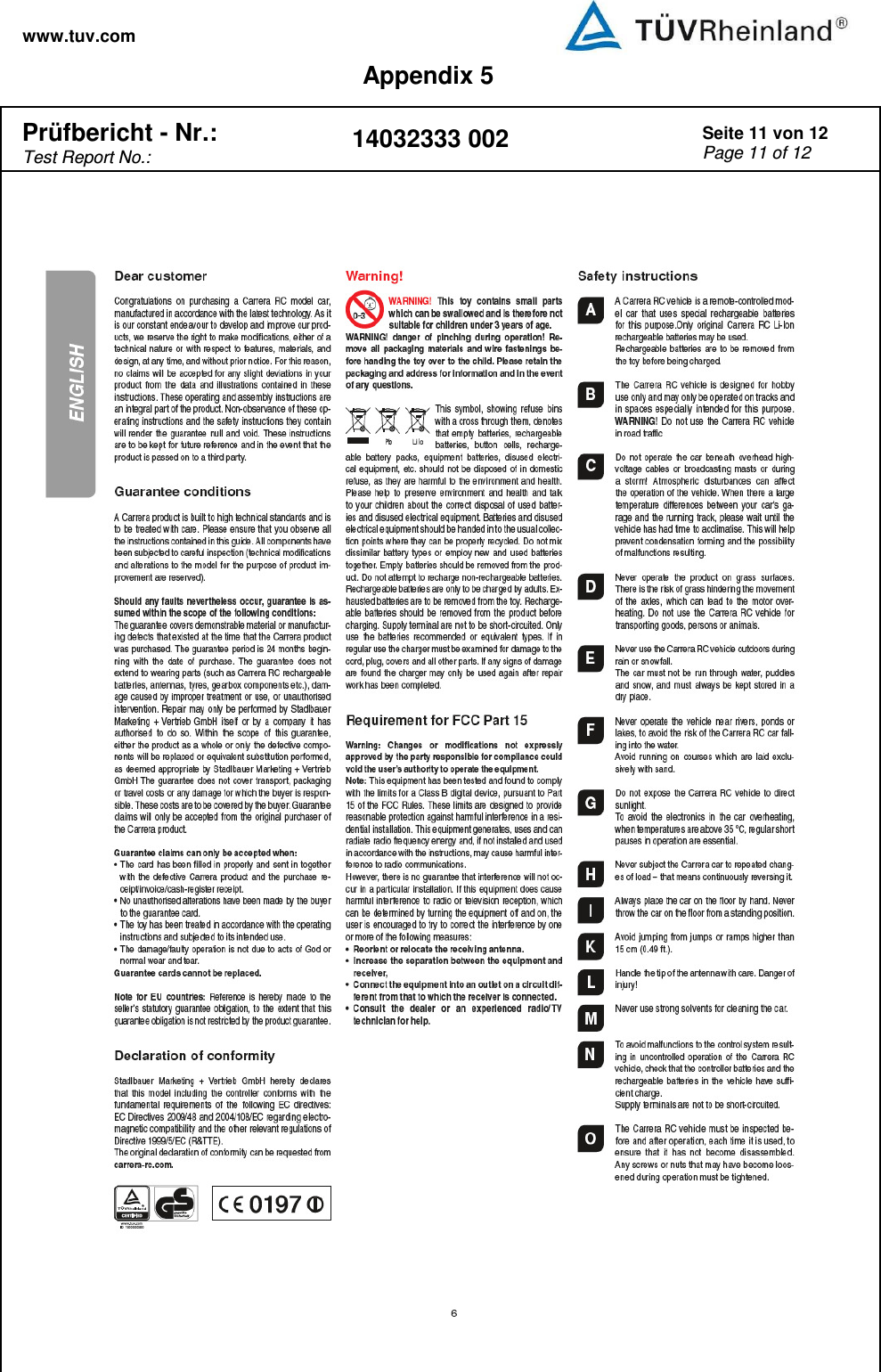 www.tuv.com Appendix 5  Prüfbericht - Nr.:  Test Report No.: 14032333 002 Seite 11 von 12 Page 11 of 12    
