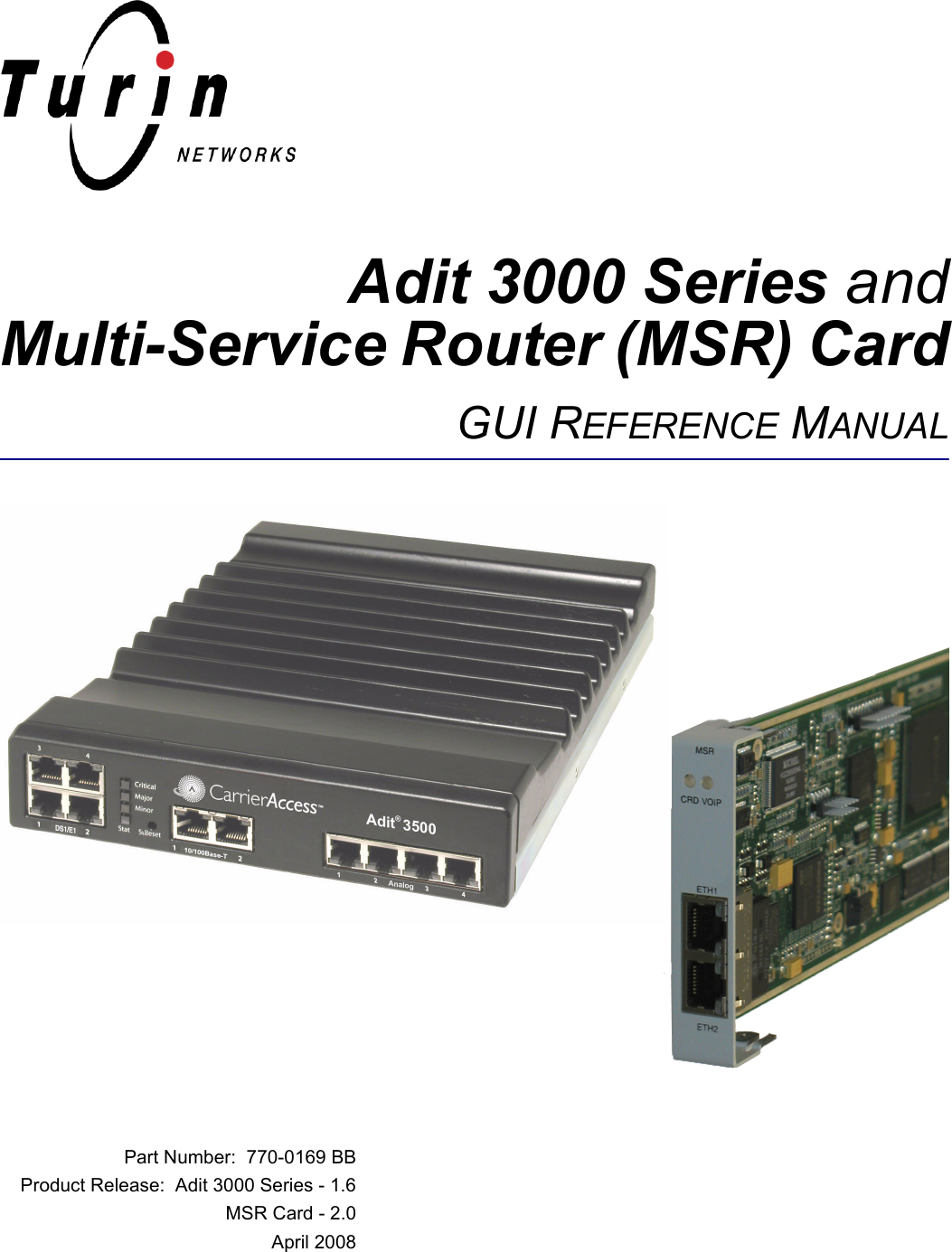 Carrier Access Msr Adit 3K Gui Users Manual 3000 And Reference
