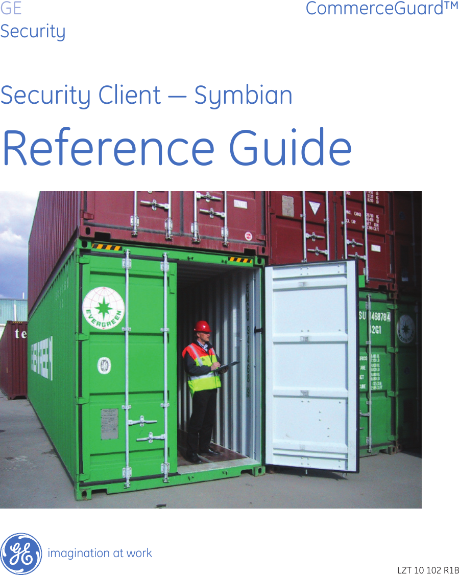 GESecurityCommerceGuard™Security Client ― SymbianReference Guideimagination at workLZT 10 102 R1B