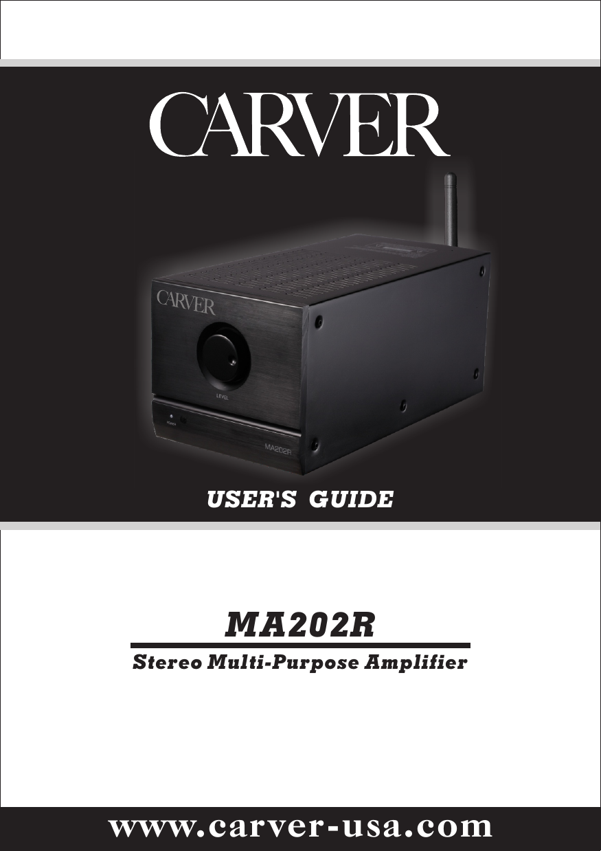 www.car ver-usa.com MA202RStereo Multi-Purpose AmplifierUSER&apos;S  GUIDE