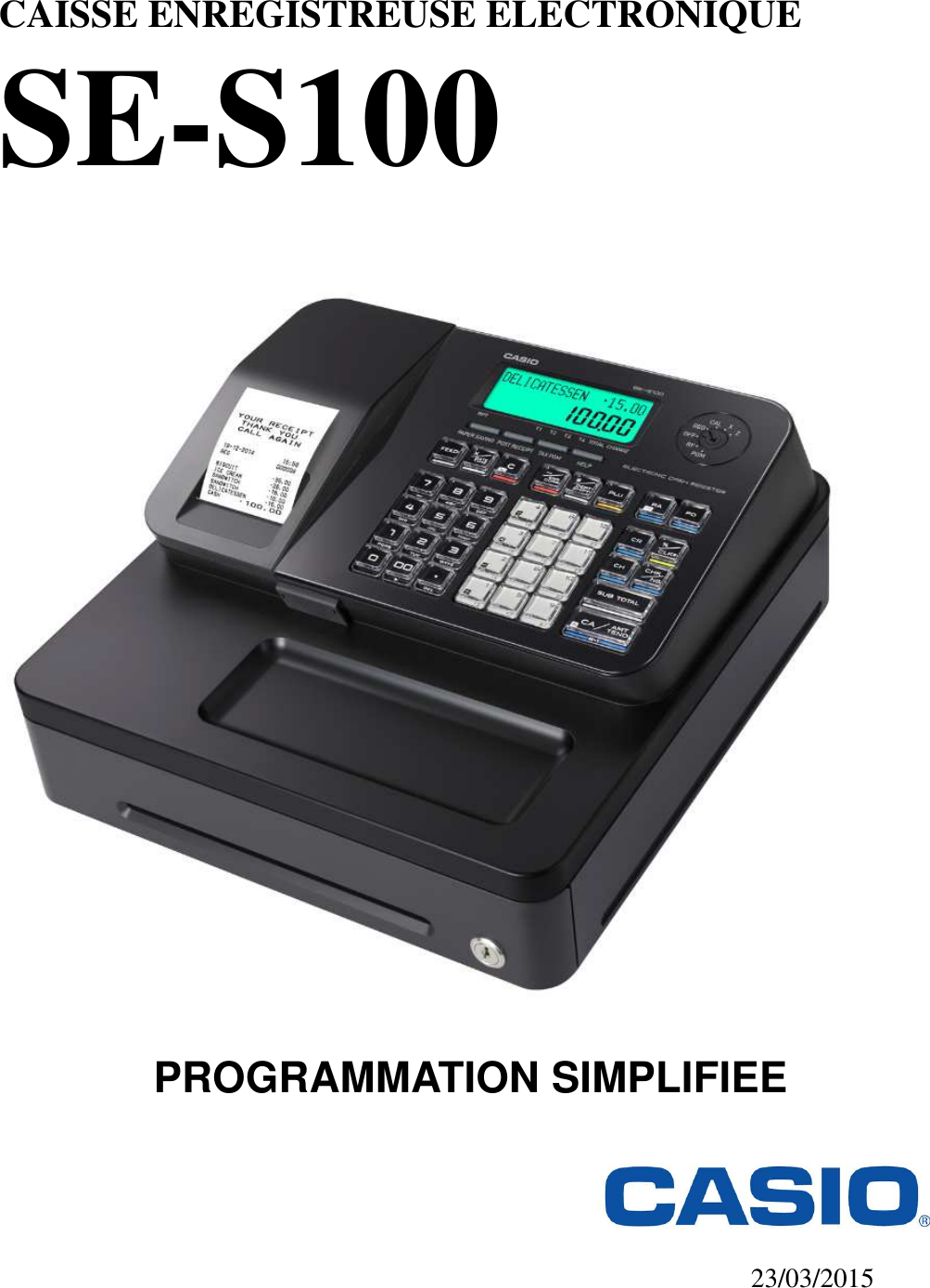 casio mise en route rapide se s100 s100_qpm qpm fr