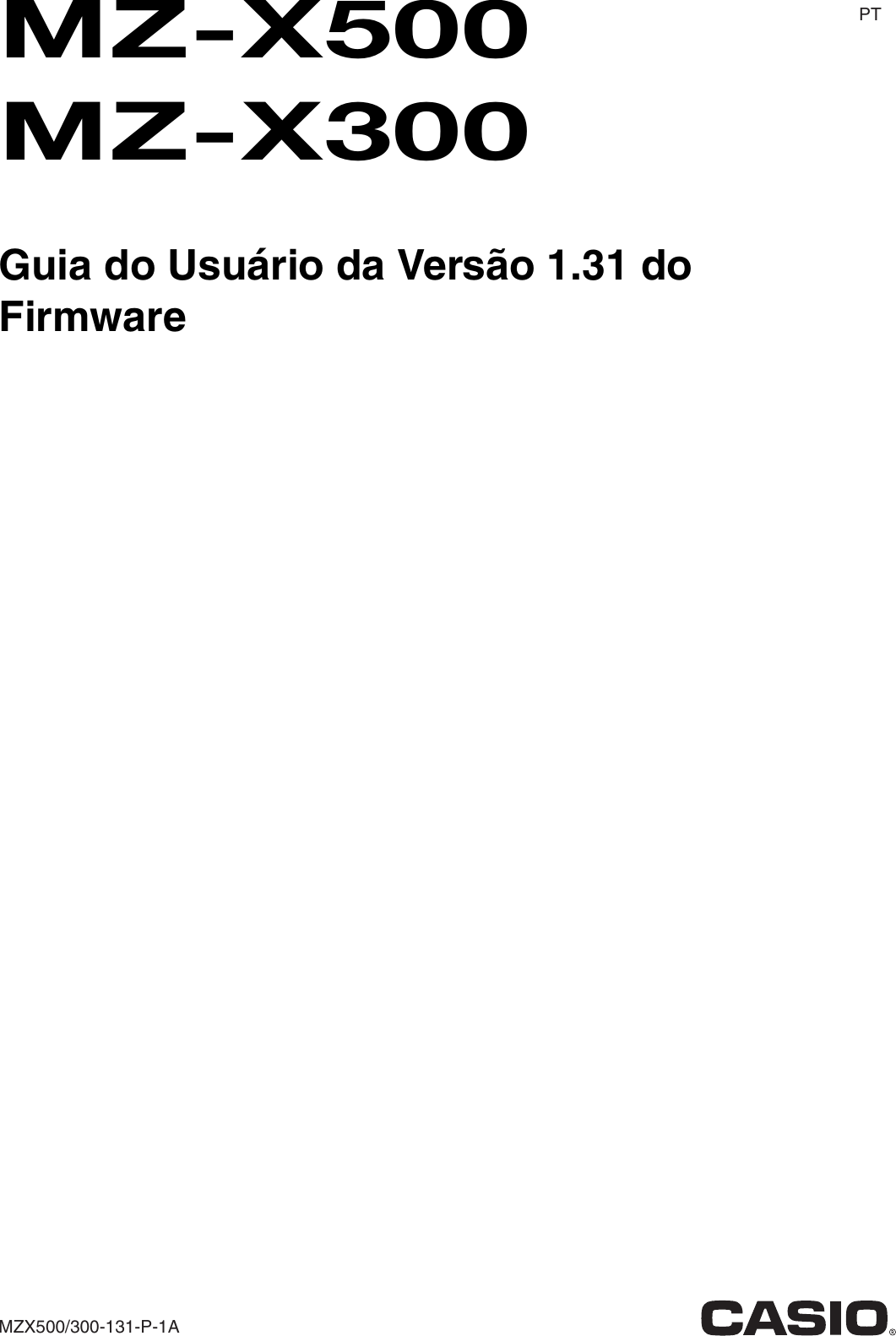 Page 1 of 11 - Casio MZX500/300-131-P-1A_PT Web_MZX500_300-131-P-1A Web MZX500 300-131-P-1A PT