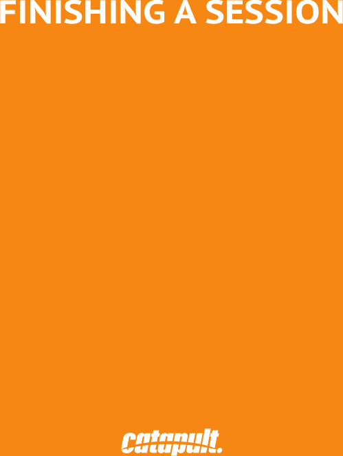 FINISHING A SESSION30