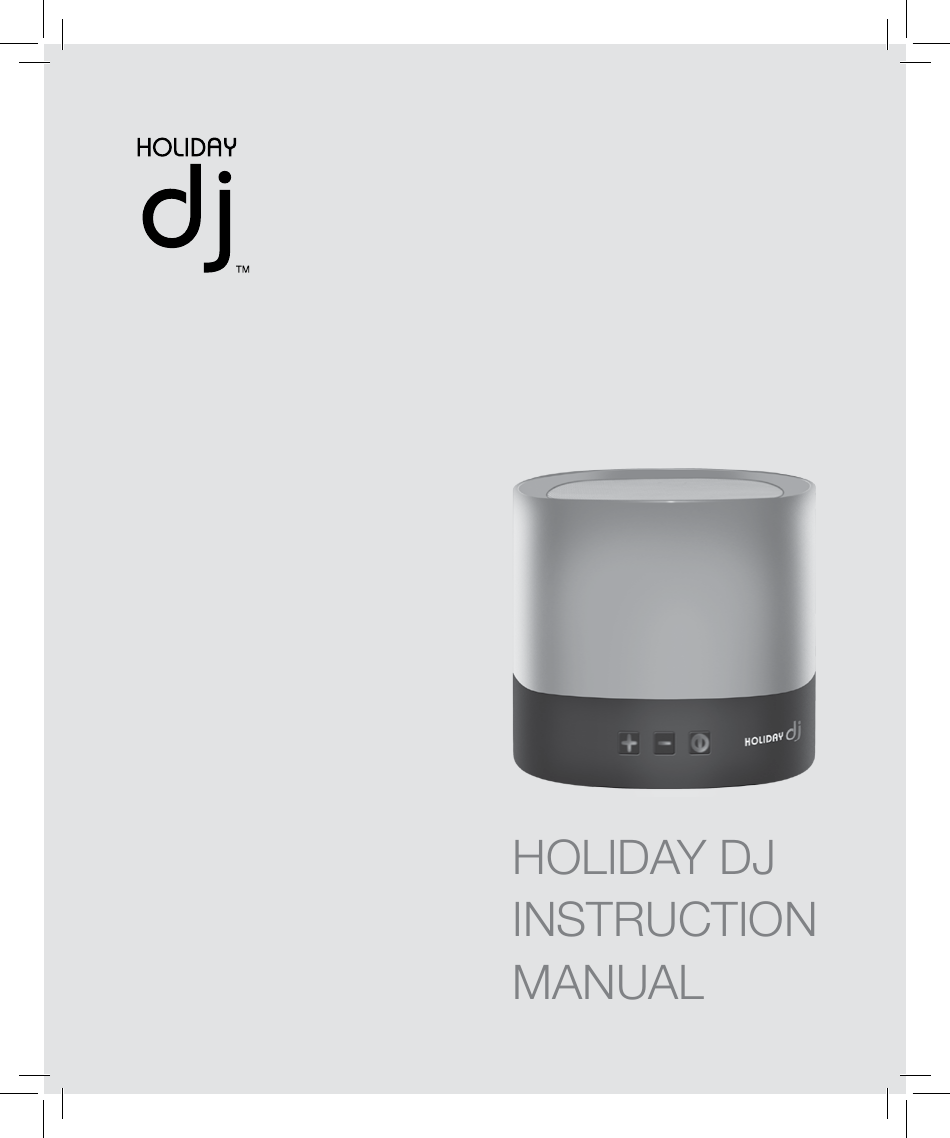 HOLIDAY DJ INSTRUCTION MANUAL