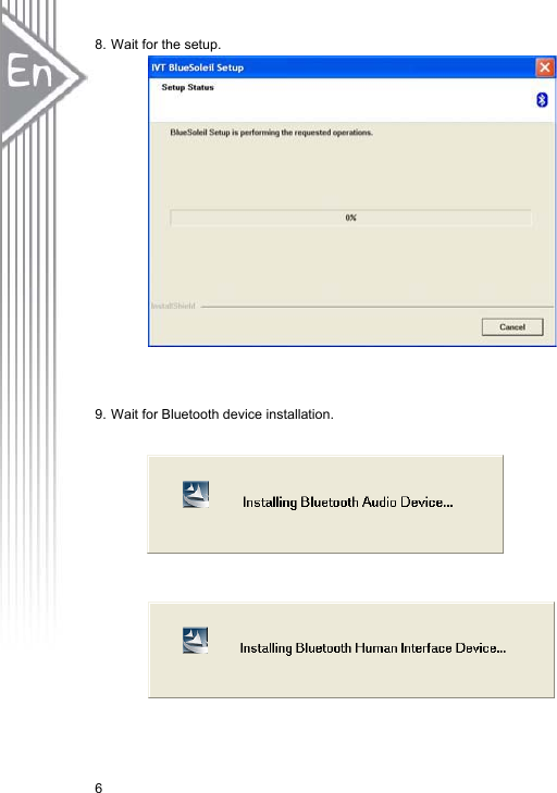 68. Wait for the setup.   9. Wait for Bluetooth device installation.