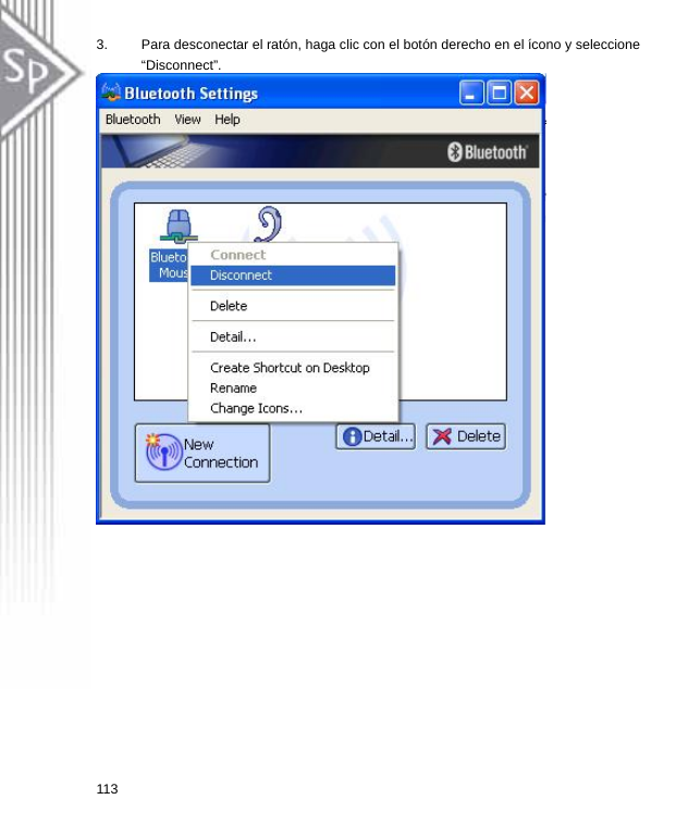 3.  Para desconectar el ratón, haga clic con el botón derecho en el ícono y seleccione “Disconnect”.  113  