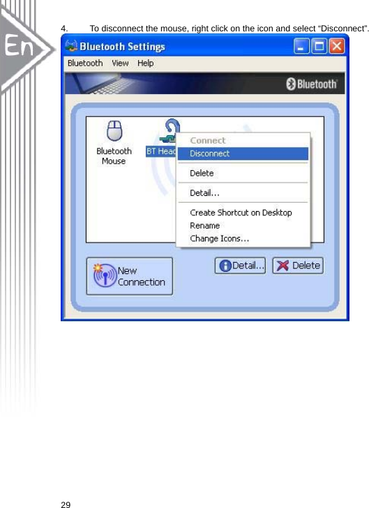  294.  To disconnect the mouse, right click on the icon and select “Disconnect”.  