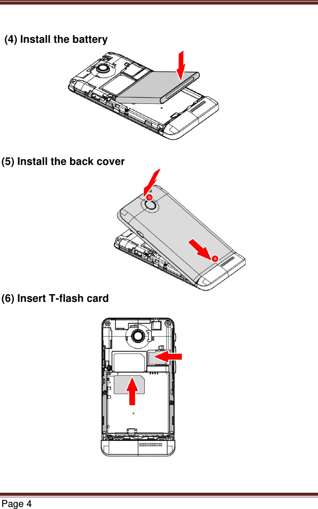   Page 4    (4) Install the battery        (5) Install the back cover       (6) Insert T-flash card        