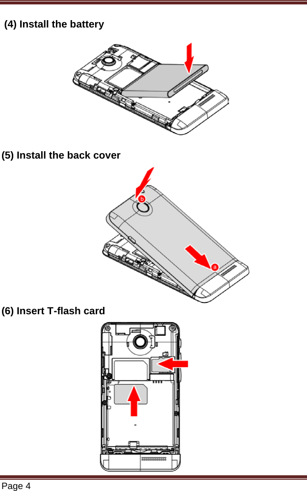   Page 4   (4) Install the battery         (5) Install the back cover        (6) Insert T-flash card       