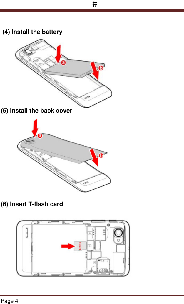 Page 4    (4) Install the battery        (5) Install the back cover   (6) Insert T-flash card 