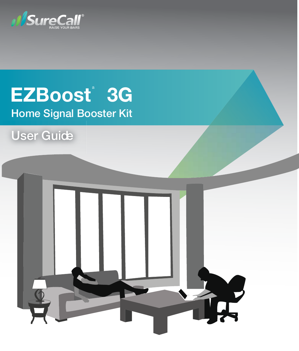  EZBoost   3G ªHome Signal Booster KitUser Guide 