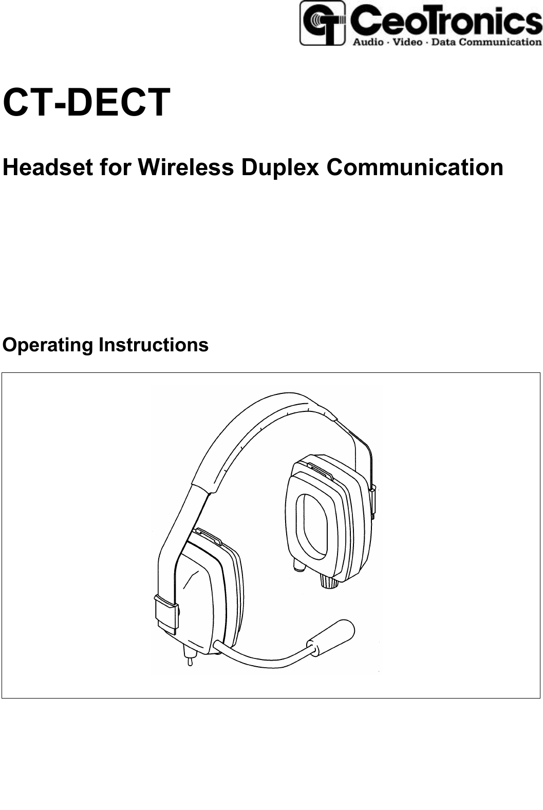 CT-DECTHeadset for Wireless Duplex CommunicationOperating Instructions