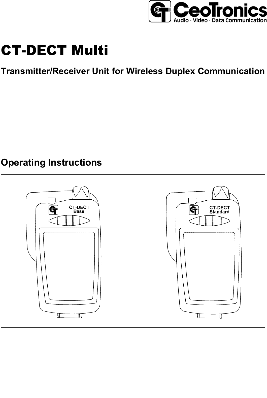 CT-DECT MultiTransmitter/Receiver Unit for Wireless Duplex CommunicationOperating Instructions