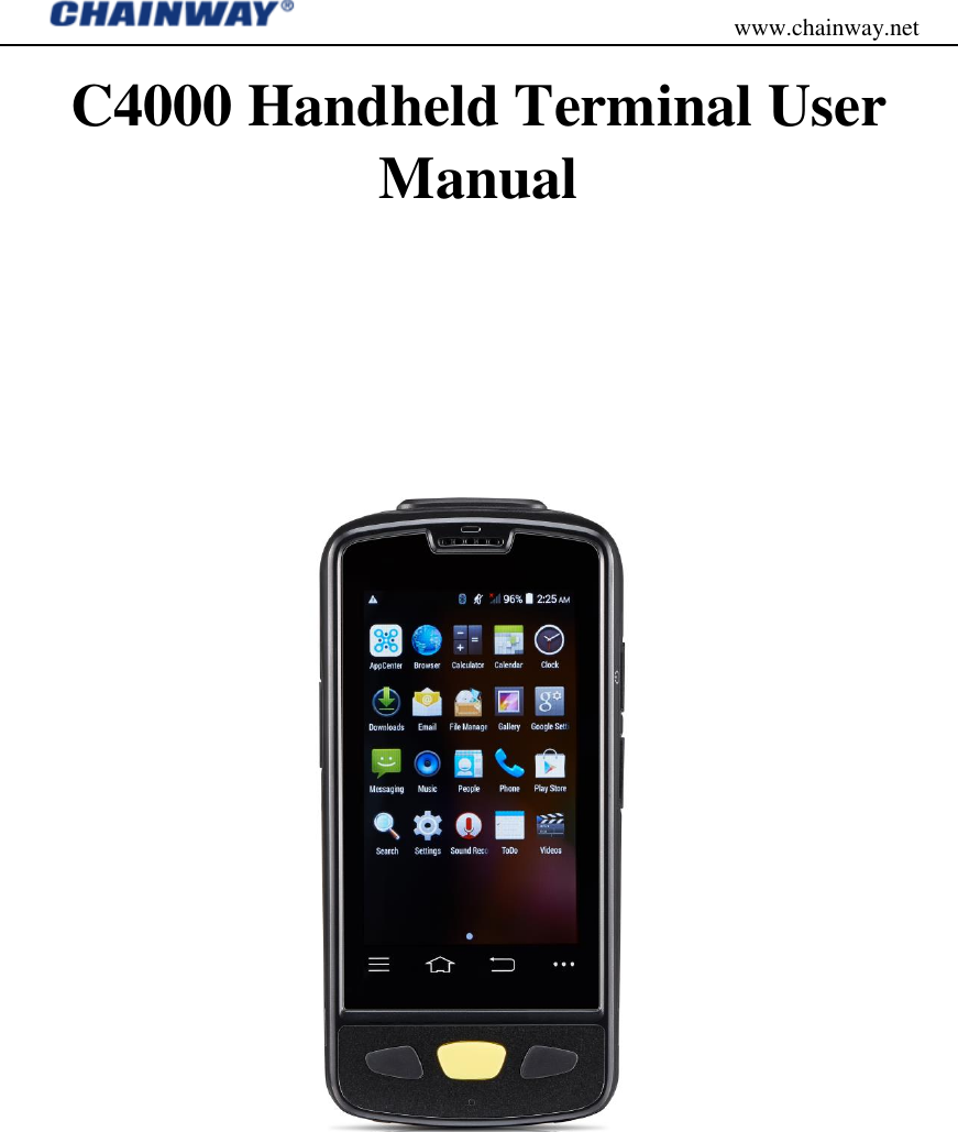                                           www.chainway.net C4000 Handheld Terminal User Manual      