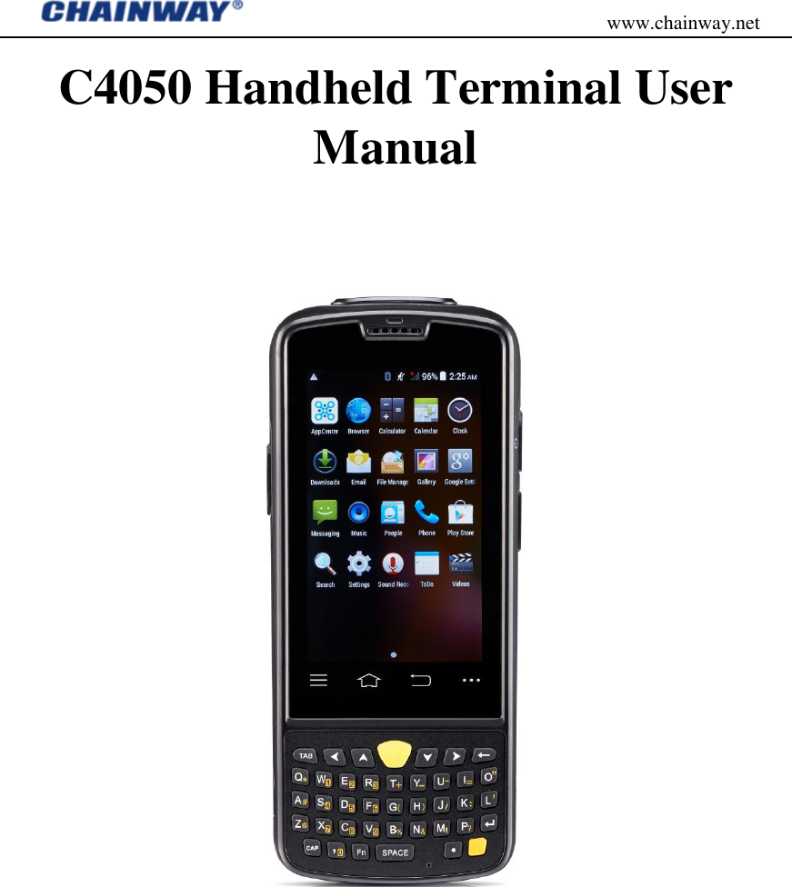                                           www.chainway.net C4050 Handheld Terminal User Manual      