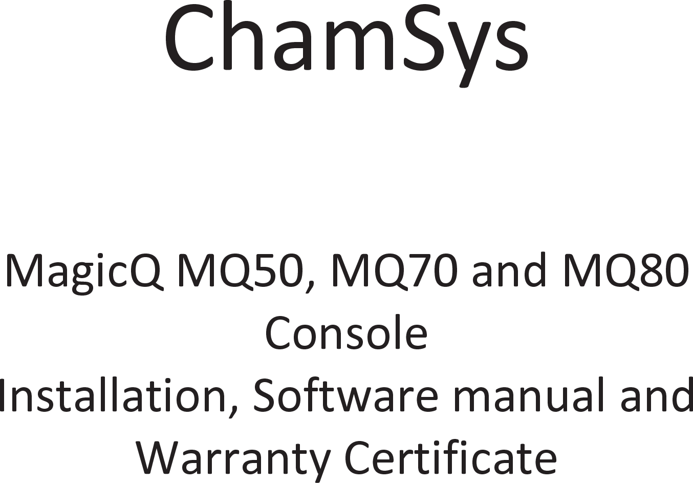 Chamsys Mqcomp Magicq Consoles User Manual Introduction