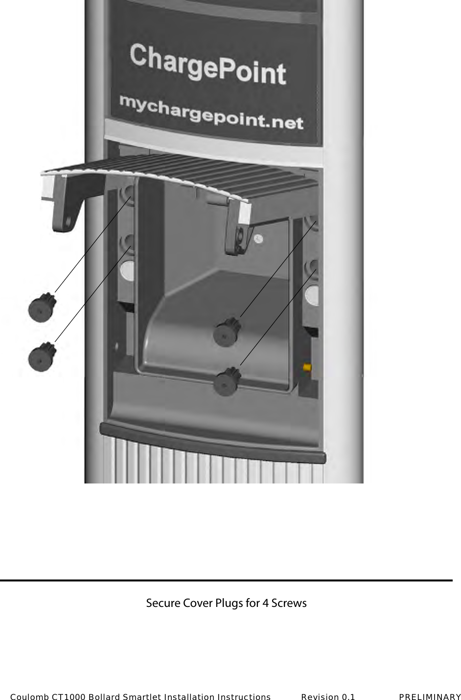 Secure Cover Plugs for 4 ScrewsCoulomb CT1000 Bollard Smartlet Installation Instructions           Revision 0.1                PRELIMINARY
