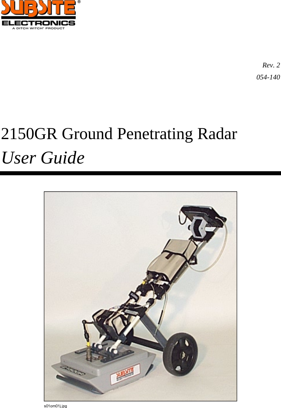     Rev. 2 054-140     2150GR Ground Penetrating Radar User Guide   