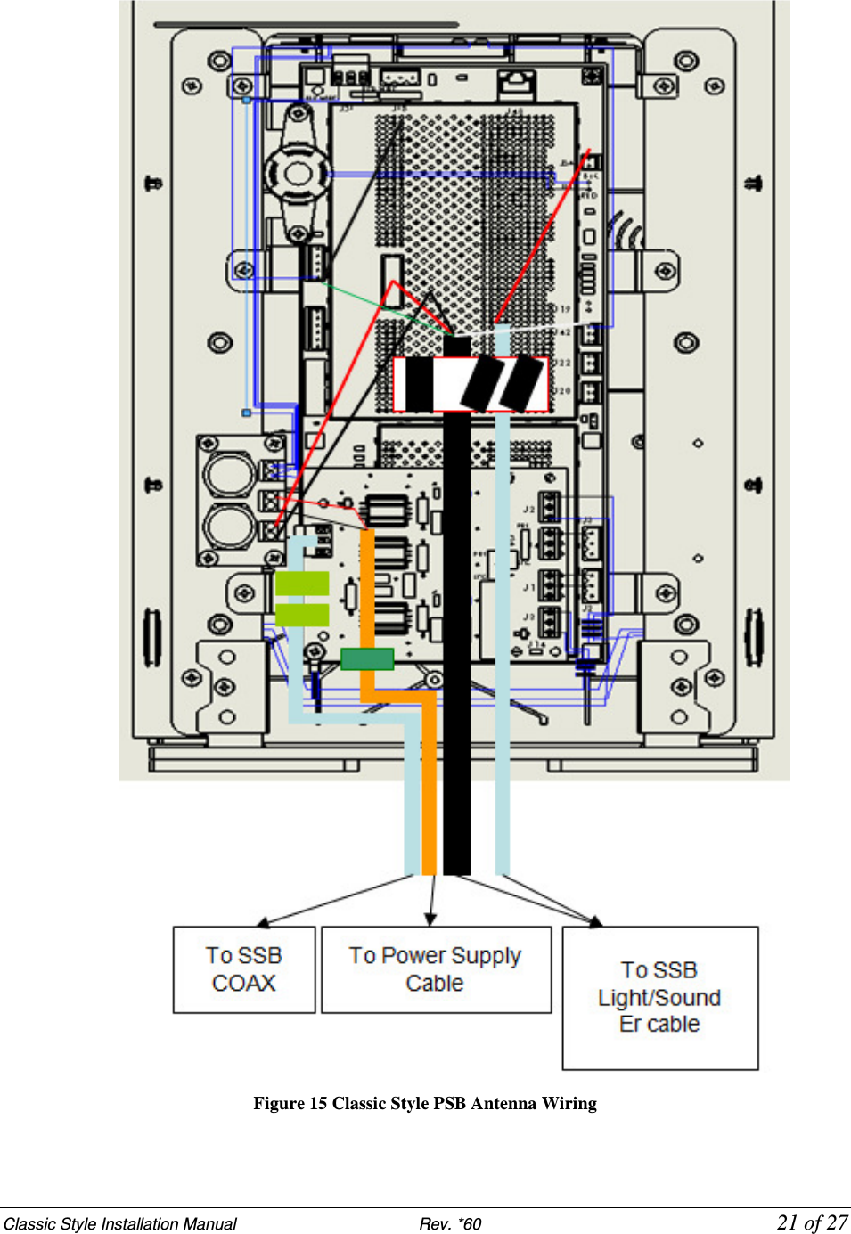 Classic Style Installation Manual                           Rev. *60           21 of 27   Figure 15 Classic Style PSB Antenna Wiring 