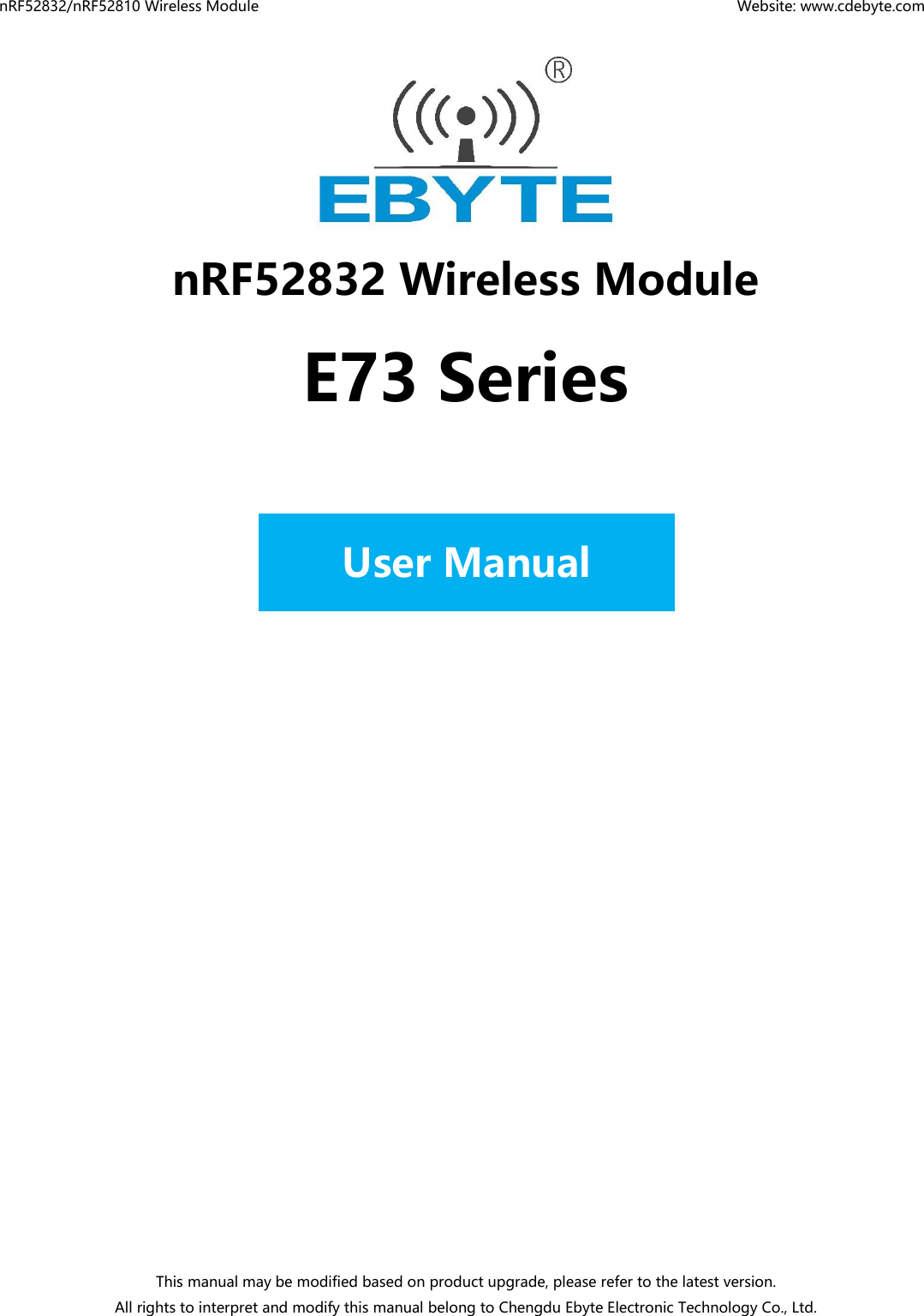 Page 1 of Chengdu Ebyte Electronic Technology E73 Bluetooth User Manual 