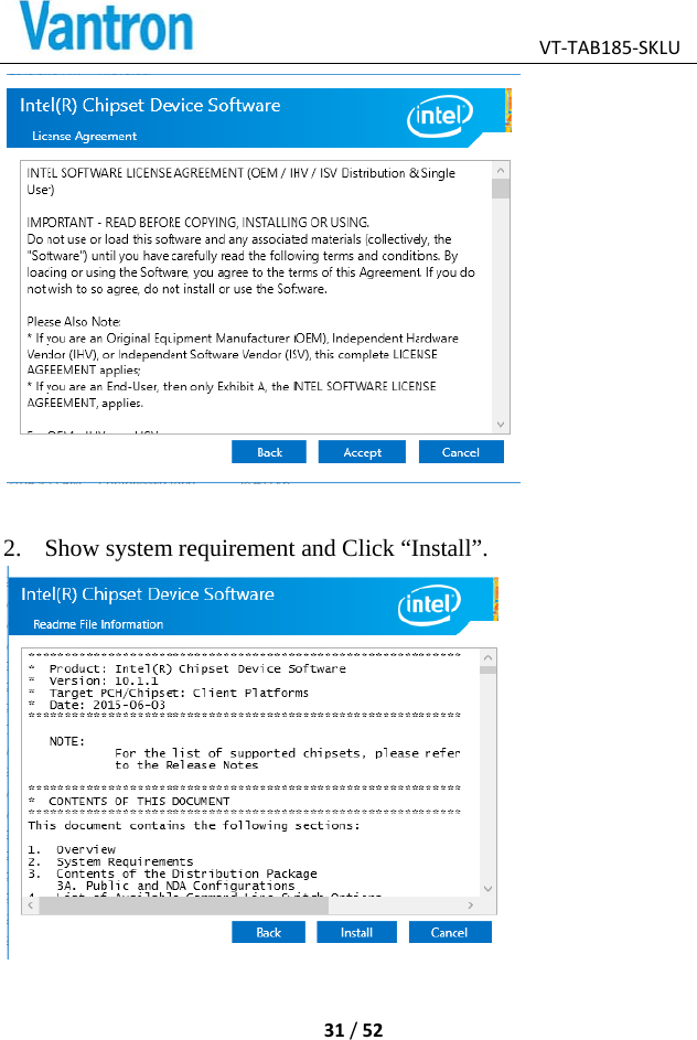  2. SShow systemm requirement 31/52and Click “IV nstall”.  VT‐TAB185‐SKLLU
