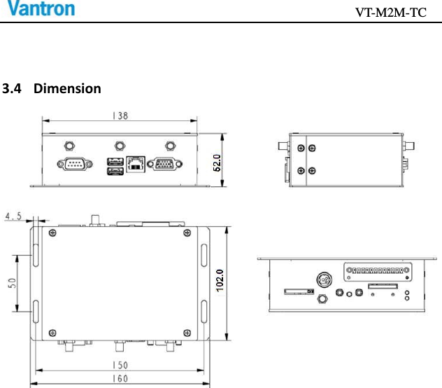                                          VT-M2M-TC    3.4 Dimension