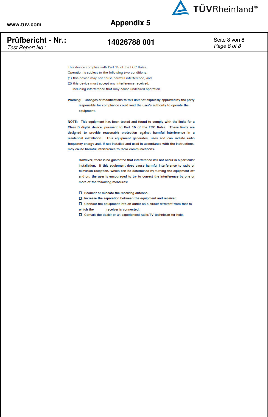 www.tuv.com Appendix 5  Prüfbericht - Nr.:  Test Report No.: 14026788 001 Seite 8 von 8 Page 8 of 8    
