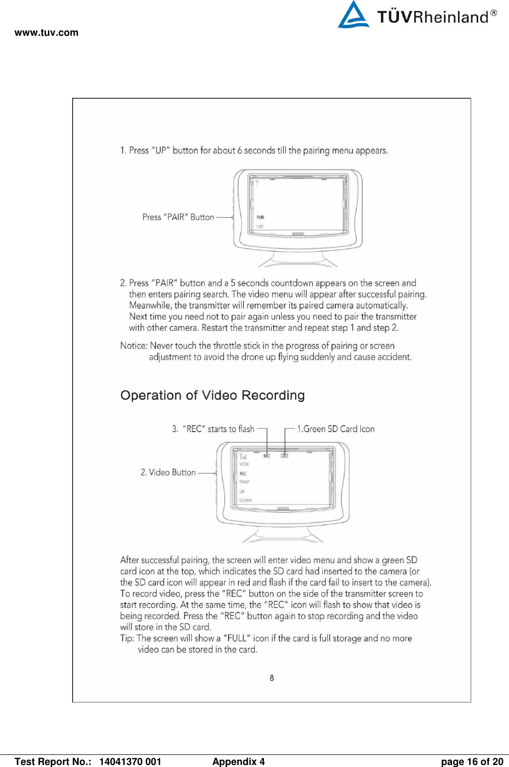 www.tuv.com   Test Report No.:  14041370 001  Appendix 4  page 16 of 20  