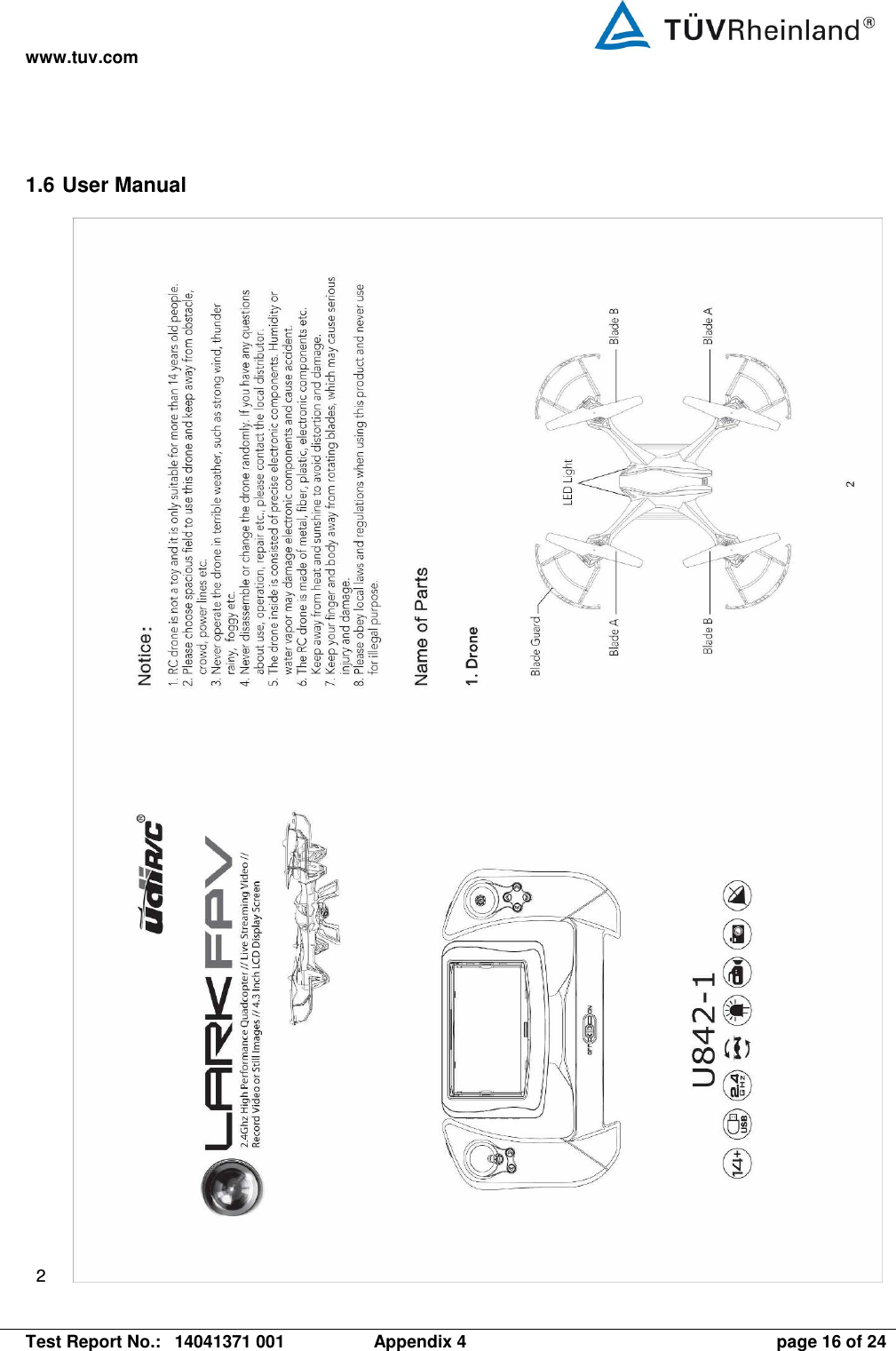 www.tuv.com   Test Report No.:  14041371 001  Appendix 4  page 16 of 24 1.6 User Manual 2   
