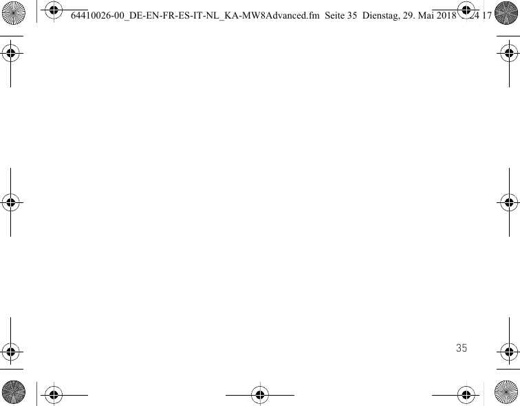 3564410026-00_DE-EN-FR-ES-IT-NL_KA-MW8Advanced.fm  Seite 35  Dienstag, 29. Mai 2018  5:24 17