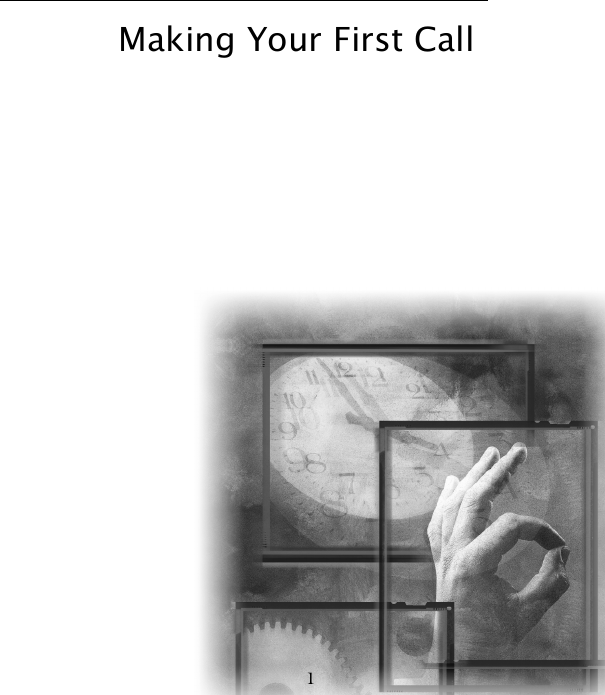 1Making Your First Call