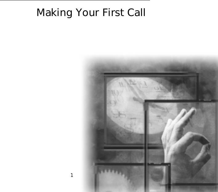 1Making Your First Call