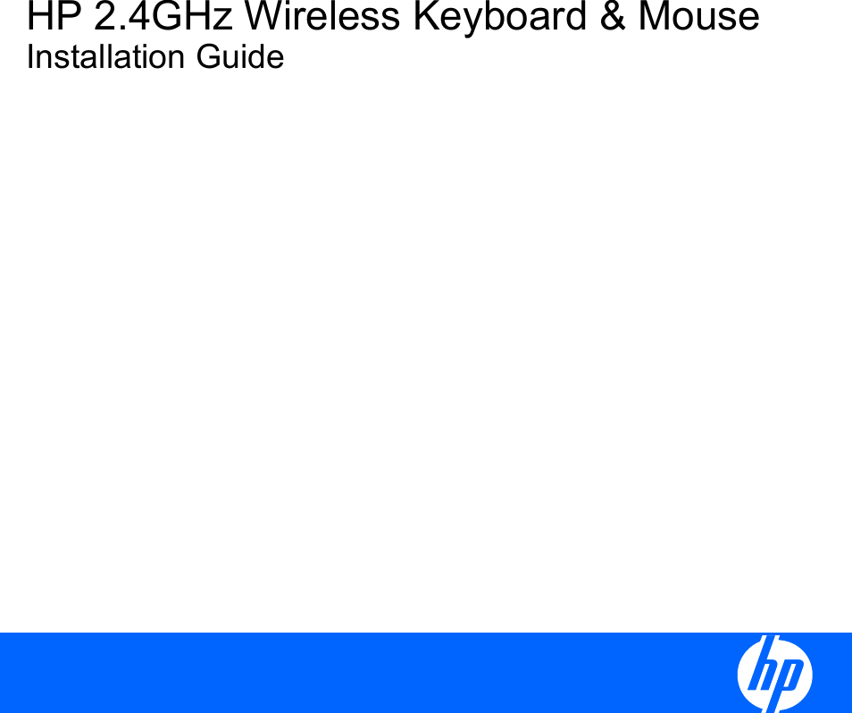 HP 2.4GHz Wireless Keyboard &amp; MouseInstallation Guide