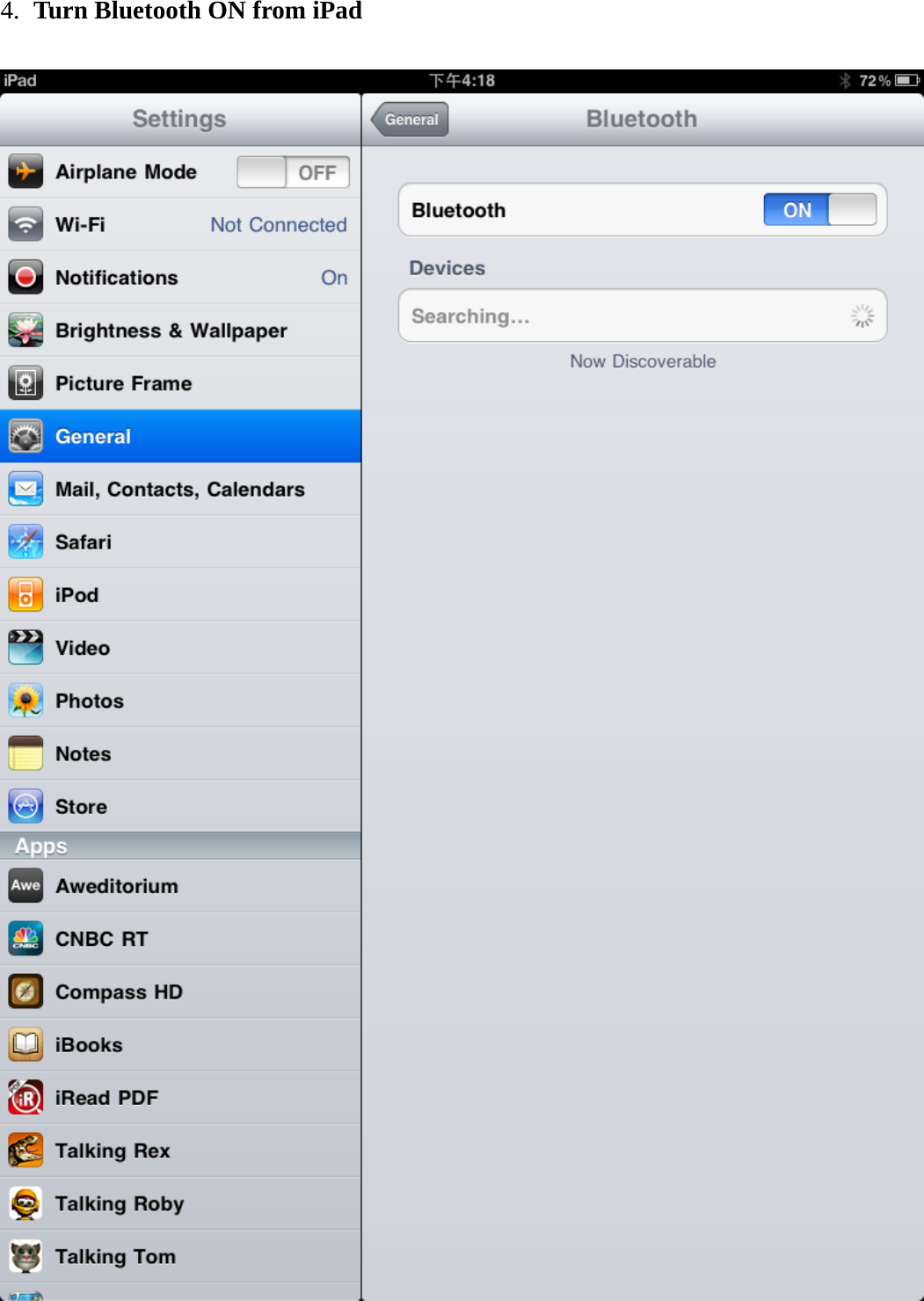 4. Turn Bluetooth ON from iPad       