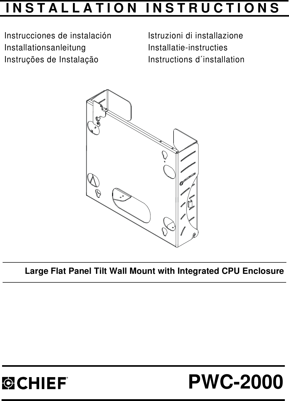 Page 1 of 10 - Chief-Manufacturing Chief-Manufacturing-Pwc-2000-Users-Manual- PWC2000 INSTALLATION INSTRUCTIONS  Chief-manufacturing-pwc-2000-users-manual