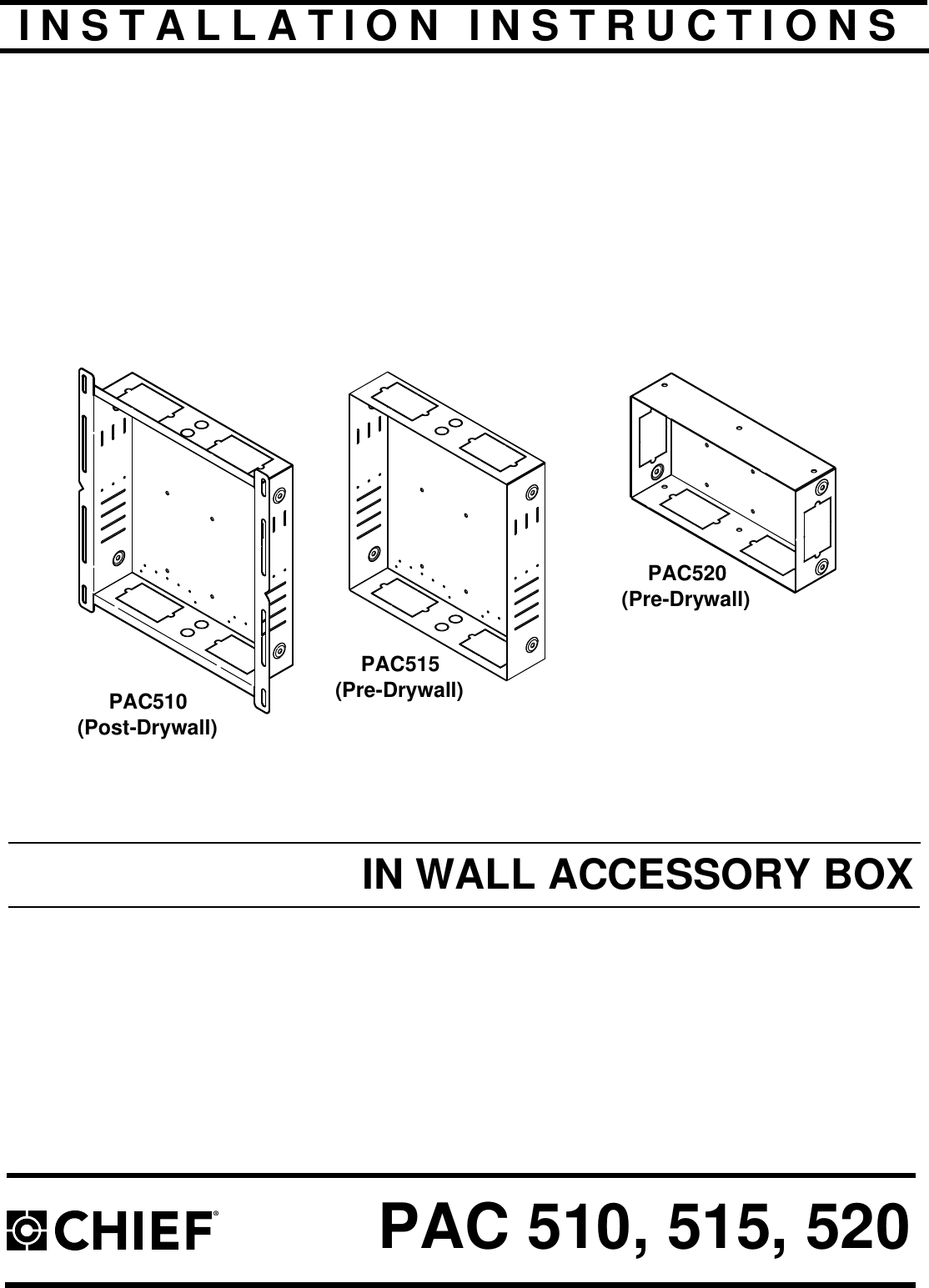 Page 1 of 8 - Chief-Manufacturing Chief-Manufacturing-Ventilation-Hood-Pac510-Users-Manual- PAC510-515-520 INSTALLATION INSTRUCTIONS  Chief-manufacturing-ventilation-hood-pac510-users-manual