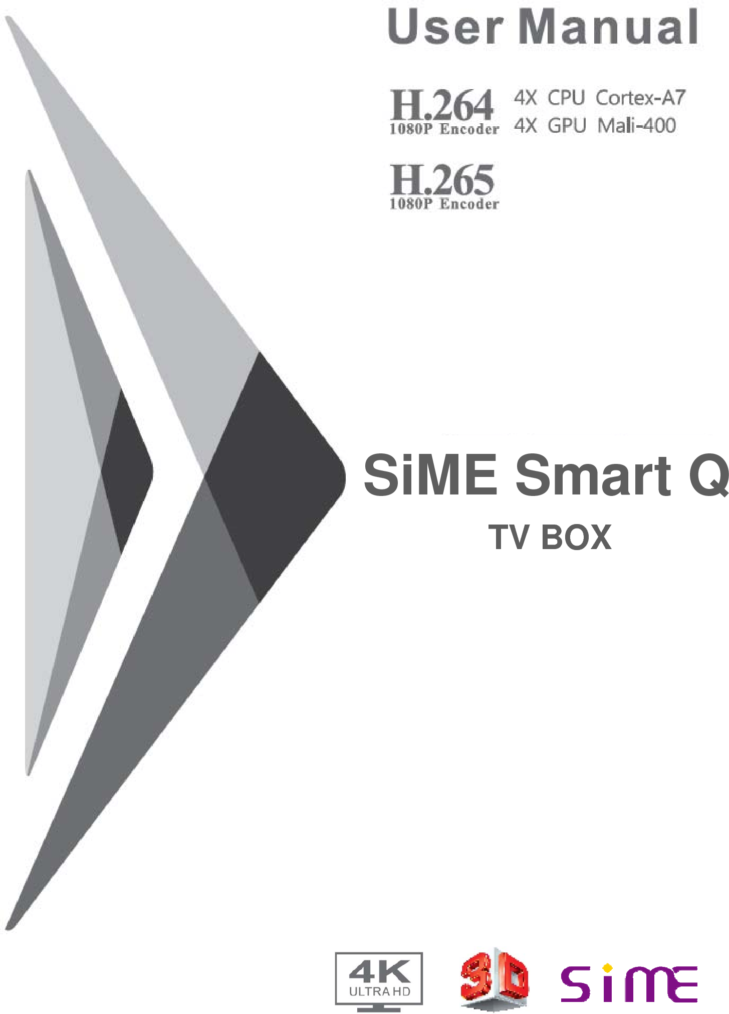                                        SiME Smart QTV BOX 
