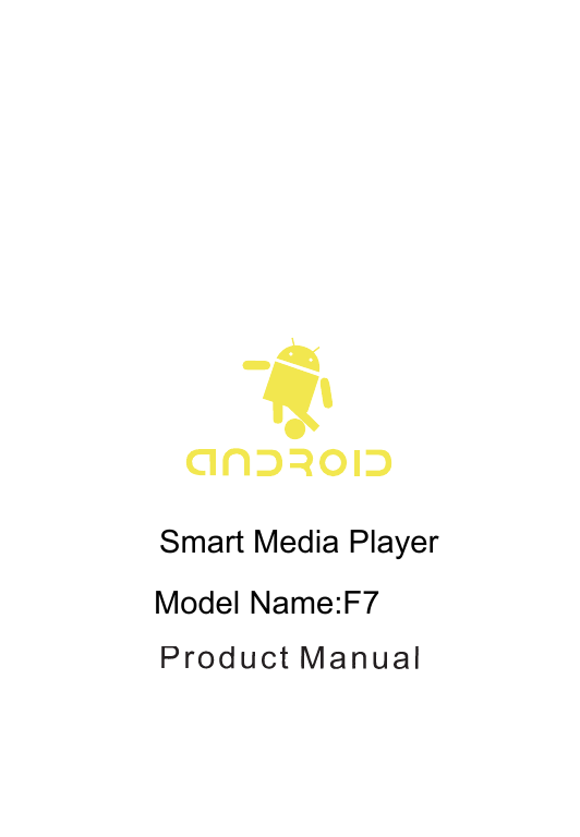 Smart Media Player Model Name:F7