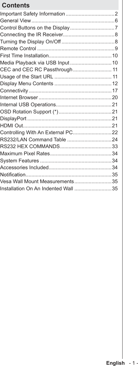    - 1 - ..................................2General V ..........................................................6 ...............................7....................................8Tff .....................................8 ......................................................9 T............................................10 .............................10 ........................... 11 ........................................ 11 ........................................12 ..........................................................17 ...................................................20.......................................21 .....................................21 ...........................................................21 ..............................................................21  ...........................22 T ...............................24 .................................... ...........................................System Features .............................................................................................. ............................................................Vesa all Mount Measurements .......................... An Indented all ..........................