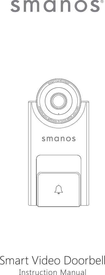 Smart Video DoorbellInstruction Manual