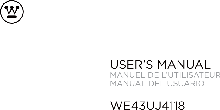 USER’S MANUALMANUEL DE L’UTILISATEURMANUAL DEL USUARIOWE43UJ4118