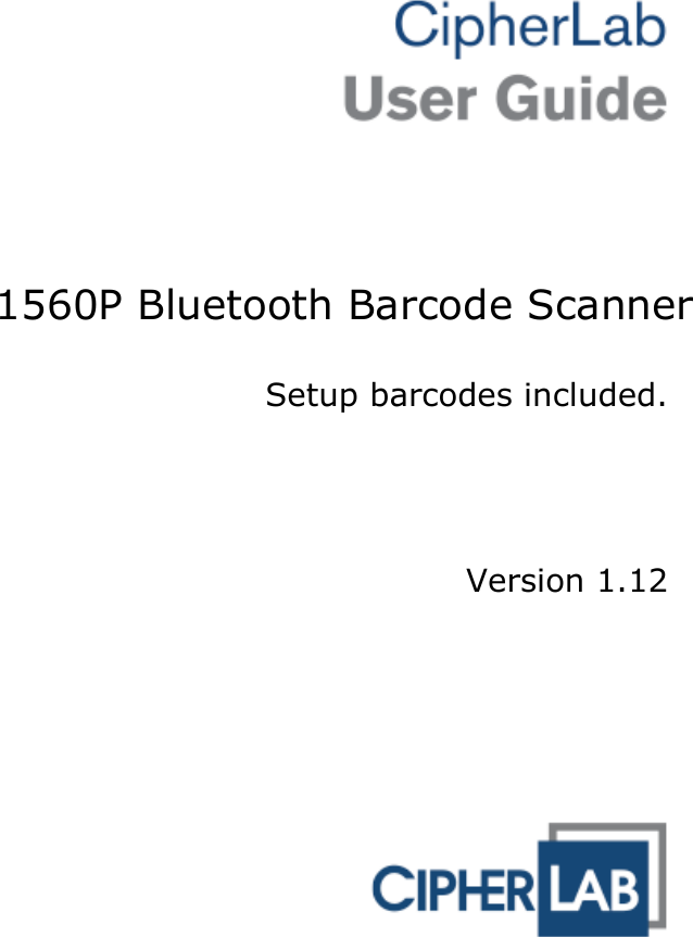 1560P Bluetooth Barcode ScannerSetup barcodes included. Version 1.12 