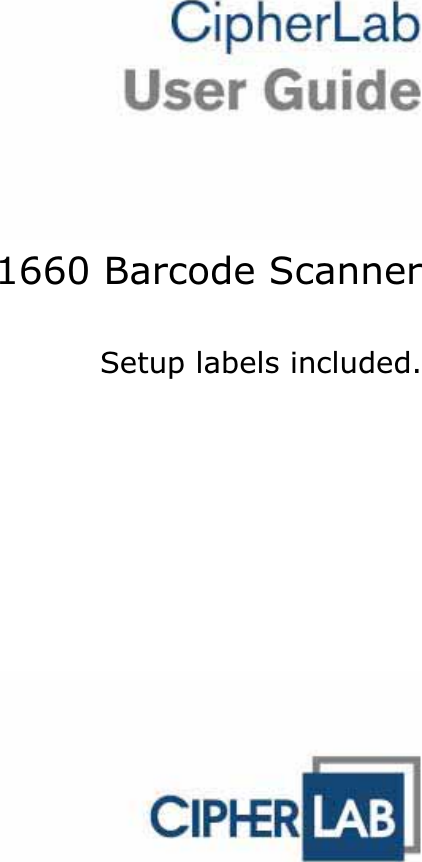 1660 Barcode ScannerSetup labels included. 