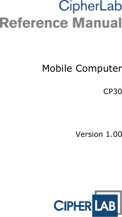     Mobile Computer  CP30      Version 1.00  