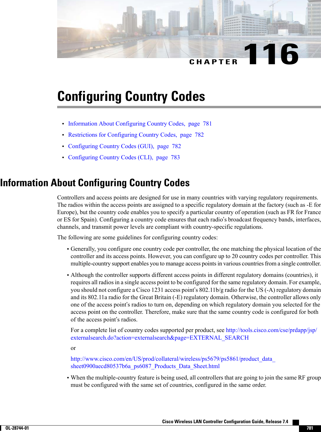 CHAPTER 116Configuring Country Codes•Information About Configuring Country Codes, page 781•Restrictions for Configuring Country Codes, page 782•Configuring Country Codes (GUI), page 782•Configuring Country Codes (CLI), page 783Information About Configuring Country CodesControllers and access points are designed for use in many countries with varying regulatory requirements.The radios within the access points are assigned to a specific regulatory domain at the factory (such as -E forEurope), but the country code enables you to specify a particular country of operation (such as FR for Franceor ES for Spain). Configuring a country code ensures that each radio’s broadcast frequency bands, interfaces,channels, and transmit power levels are compliant with country-specific regulations.The following are some guidelines for configuring country codes:•Generally, you configure one country code per controller, the one matching the physical location of thecontroller and its access points. However, you can configure up to 20 country codes per controller. Thismultiple-country support enables you to manage access points in various countries from a single controller.•Although the controller supports different access points in different regulatory domains (countries), itrequires all radios in a single access point to be configured for the same regulatory domain. For example,you should not configure a Cisco 1231 access point’s 802.11b/g radio for the US (-A) regulatory domainand its 802.11a radio for the Great Britain (-E) regulatory domain. Otherwise, the controller allows onlyone of the access point’s radios to turn on, depending on which regulatory domain you selected for theaccess point on the controller. Therefore, make sure that the same country code is configured for bothof the access point’s radios.For a complete list of country codes supported per product, see http://tools.cisco.com/cse/prdapp/jsp/externalsearch.do?action=externalsearch&amp;page=EXTERNAL_SEARCHorhttp://www.cisco.com/en/US/prod/collateral/wireless/ps5679/ps5861/product_data_sheet0900aecd80537b6a_ps6087_Products_Data_Sheet.html•When the multiple-country feature is being used, all controllers that are going to join the same RF groupmust be configured with the same set of countries, configured in the same order.Cisco Wireless LAN Controller Configuration Guide, Release 7.4        OL-28744-01 781