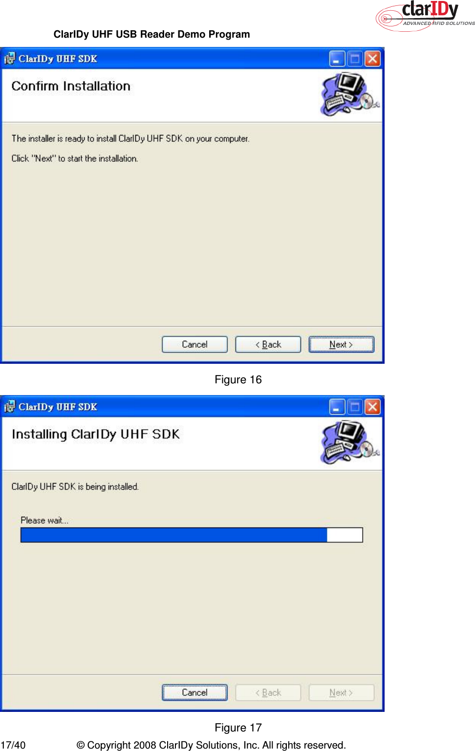 ClarIDy UHF USB Reader Demo Program     17/40  © Copyright 2008 ClarIDy Solutions, Inc. All rights reserved.  Figure 16  Figure 17 