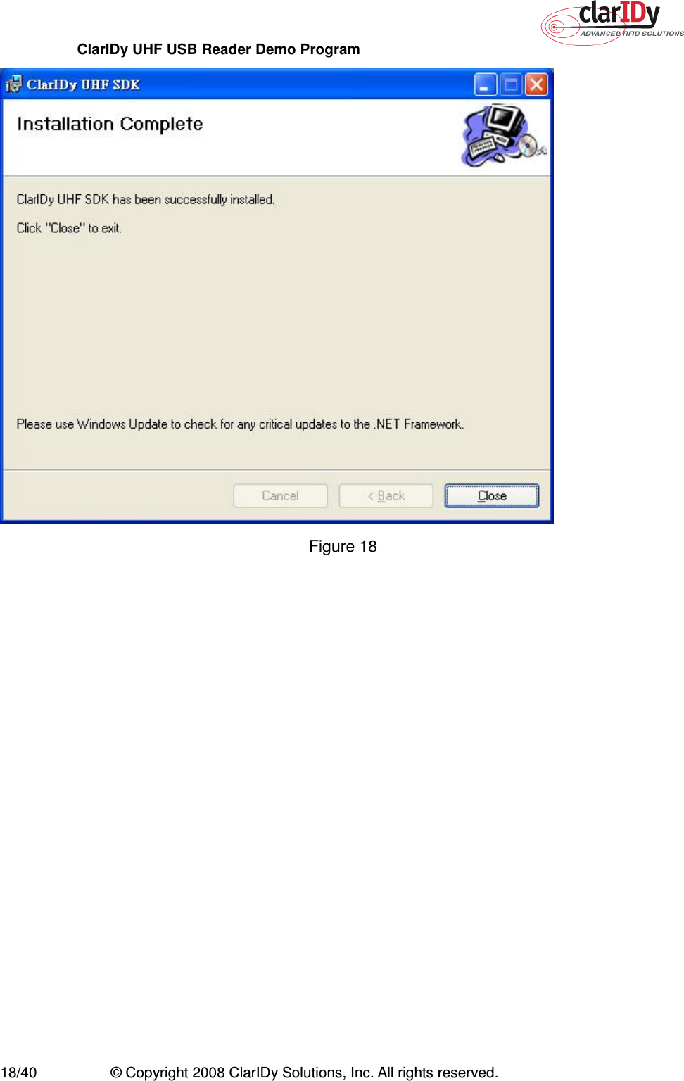 ClarIDy UHF USB Reader Demo Program     18/40  © Copyright 2008 ClarIDy Solutions, Inc. All rights reserved.  Figure 18  