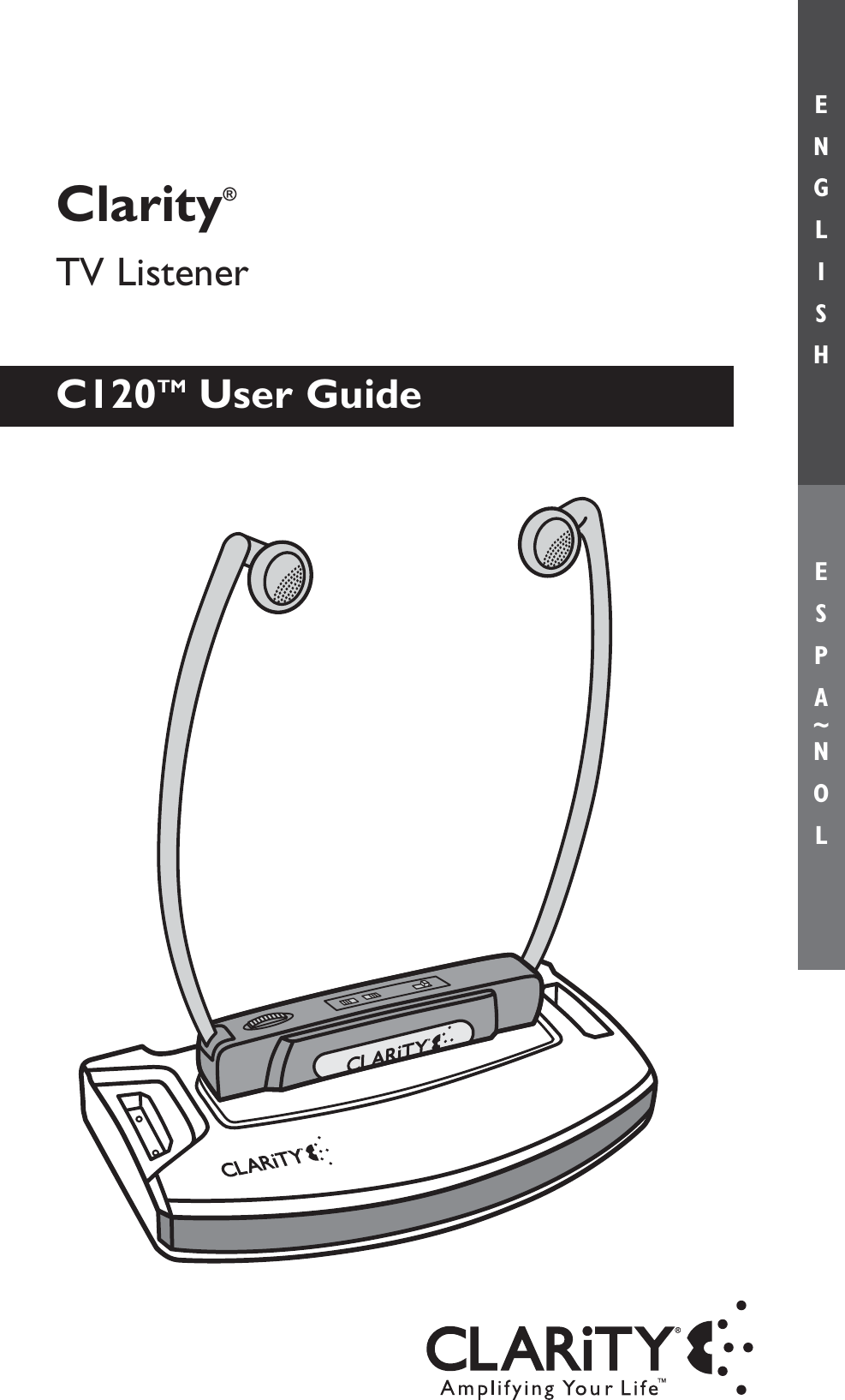 ENGLISHESPA~NOLC120TM User GuideClarity®TV Listener