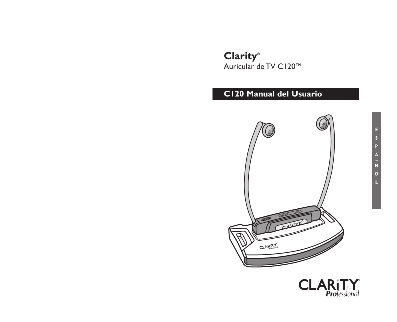 C120 Manual del UsuarioClarity® Auricular de TV C120 TME S P A ~ N O L