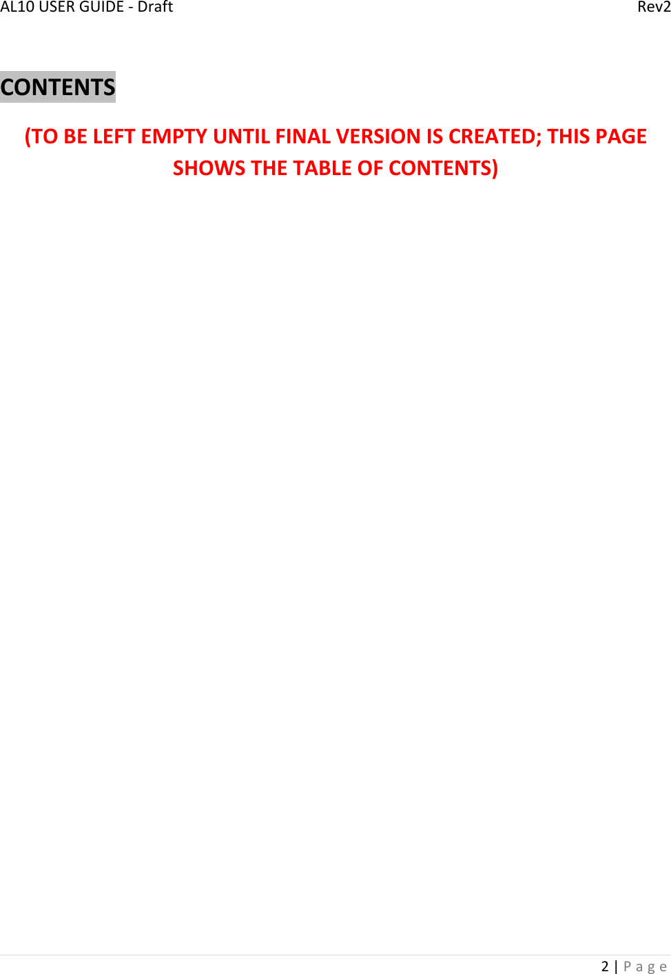 AL10USERGUIDE‐DraftRev22|PageCONTENTS(TOBELEFTEMPTYUNTILFINALVERSIONISCREATED;THISPAGESHOWSTHETABLEOFCONTENTS)